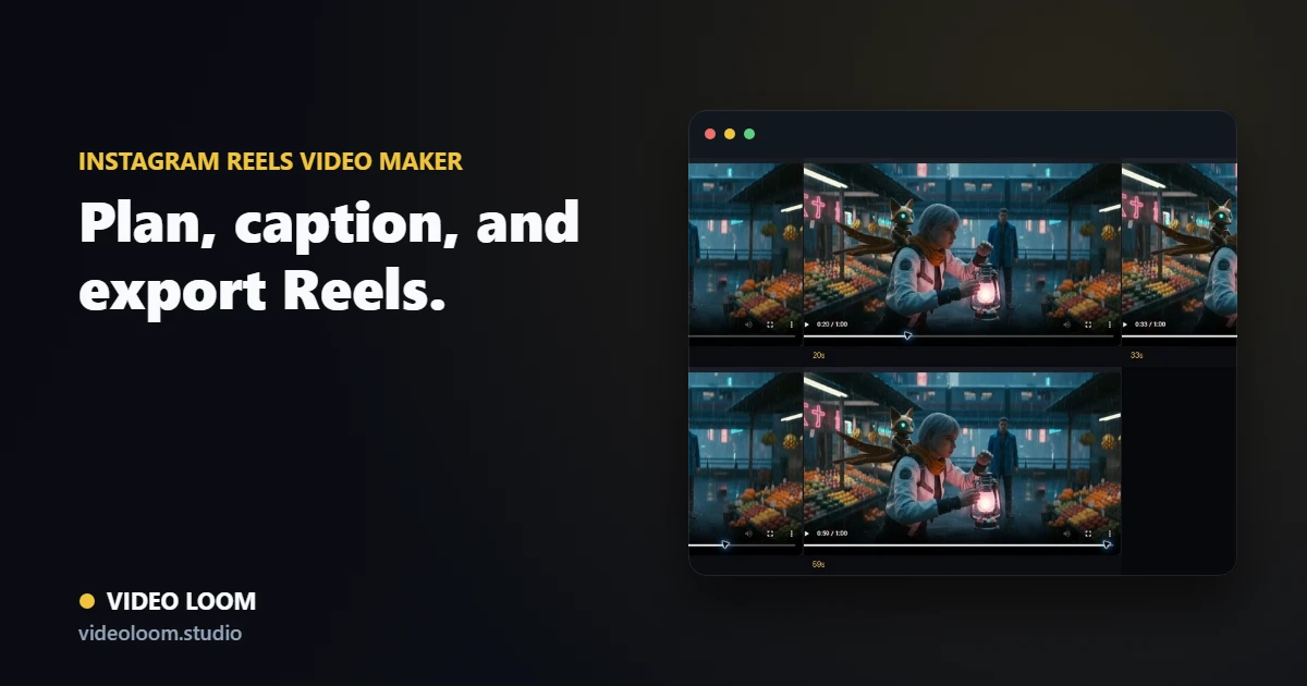 Video Loom Instagram Reels project with hook scenes, captions, vertical framing, and export controls